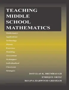 USED-Teaching Middle School Mathematics by Brumbaugh, Douglas K. (Paperback)