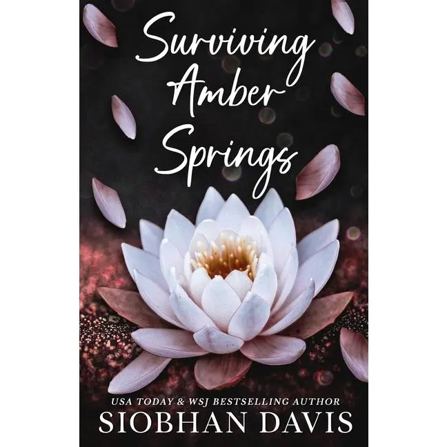 Surviving Amber Springs: A Stand-alone Contemporary Reverse Harem Romance by Siobhan Davis (Paperback)