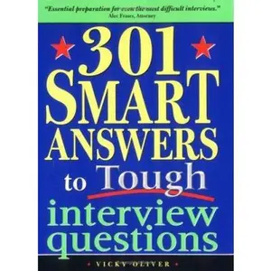 USED-301 Smart Answers to Tough Interview Questions by Oliver, Vicky (Paperback)