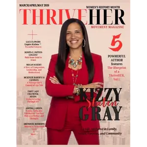ThriveHER Movement Magazine March Edition: Kizzy Gray - Paperback