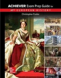 USED-Freiler, AP Achiever Exam Prep Guide European History, 2017, 2e, Student Edition by Freiler, Christopher (Paperback)