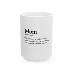 Definition of Mom, Always Tired Survives on Caffeine Resident Nurse Ceramic Mug
