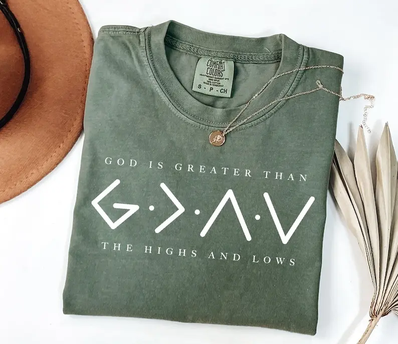 Comfort Colors Religious T Shirt, Jesus Shirt, God Is Greater Than The Higher And Lows, Christian Tee, Faith Tee, Bible Verse Womenswear Casual