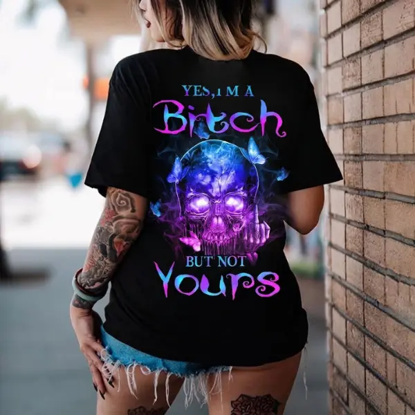 Savage Women’s Graphic T-Shirt – Yes I’m a B*tch but Not Yours Quote – Purple Flaming Skull Design – Oversized Unisex Back Print Tee
