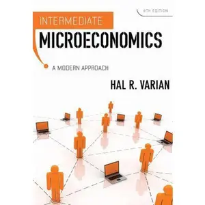 USED-Intermediate Microeconomics: A Modern Approach (Eighth Edition) by Hal R. Varian (Hardcover)