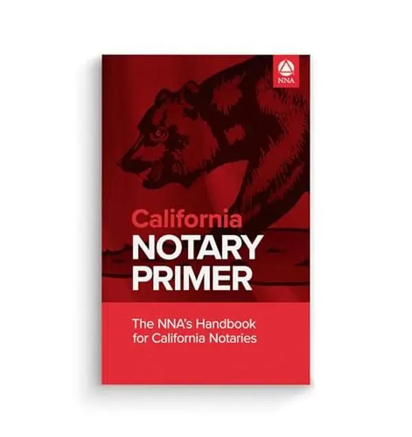 USED Book - National Notary Association California Notary Primer Handbook 45th Edition– State-Specific Handbooks for New and Experienced Notaries – Notary Supplies - Guidebooks for California Notaries by National Notary Association (Unknown) - english
