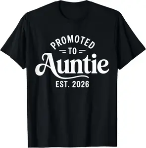 100% Cotton Auntie 2026 Baby Surprise Promoted to Auntie 2026 T-Shirt