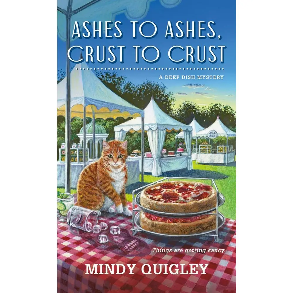 USED Book - Ashes to Ashes, Crust to Crust: A Deep Dish Mystery by Quigley, Mindy (Mass Market Paperback) - english