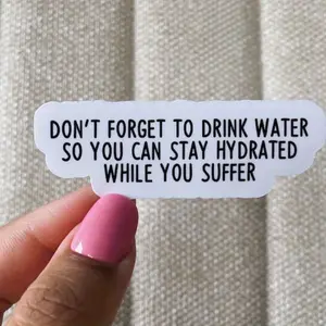 Funny Hydration Reminder Stickers - "Don't Forget to Drink Water" Humorous Quotes, High-Quality Vinyl Material - Suitable for Water Bottles, Laptops, Offices, Gyms - Fun Gifts for Adults and Teens, Office Decoration, Glossy Design
