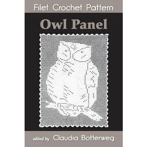 USED-Owl Panel Filet Crochet Pattern: Complete Instructions and Chart by Hendrick, C. H. (Paperback)