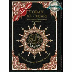 Tajweed Quran in French Translation (Coran Al-Tajwid) Avec Traduction Des Sens En Francais