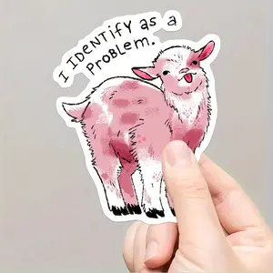 "I Identify as a Problem Goat Sticker", waterproof stickers, vinyl laptop, car stickers