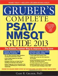 USED-Gruber's Complete PSAT/NMSQT Guide 2013 by Gruber, Gary R., Ph.D. (Paperback)