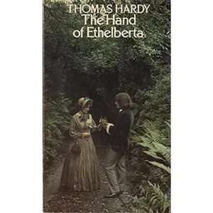 USED-The hand of Ethelberta: A comedy in chapters (His The new Wessex edition) by Thomas Hardy (Paperback)