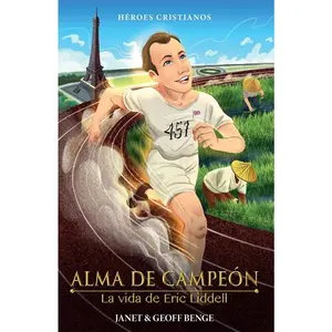 USED-Eric Liddell: Algo Mas Preciado Que el Oro by Benge, Janet (Paperback)