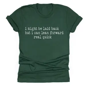 Laid Back… But Try Me