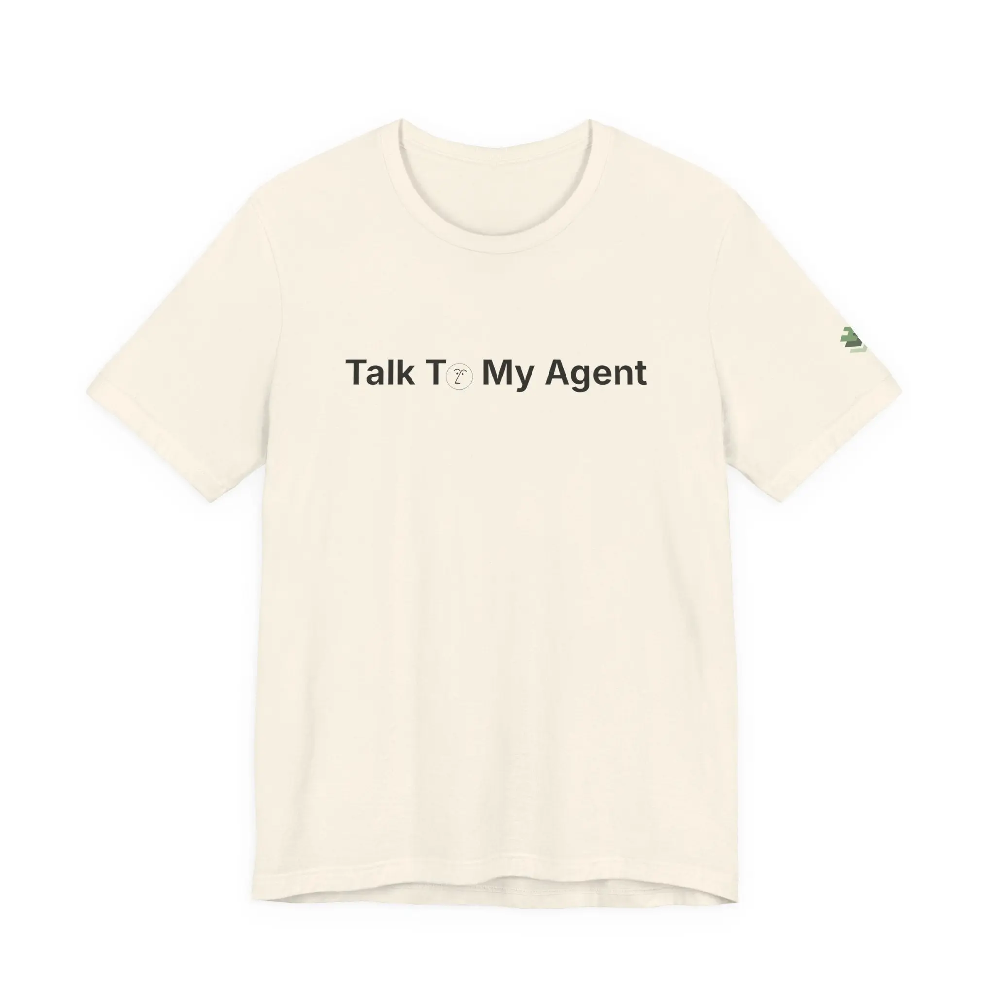 Talk To My Agent Short Sleeve Tee