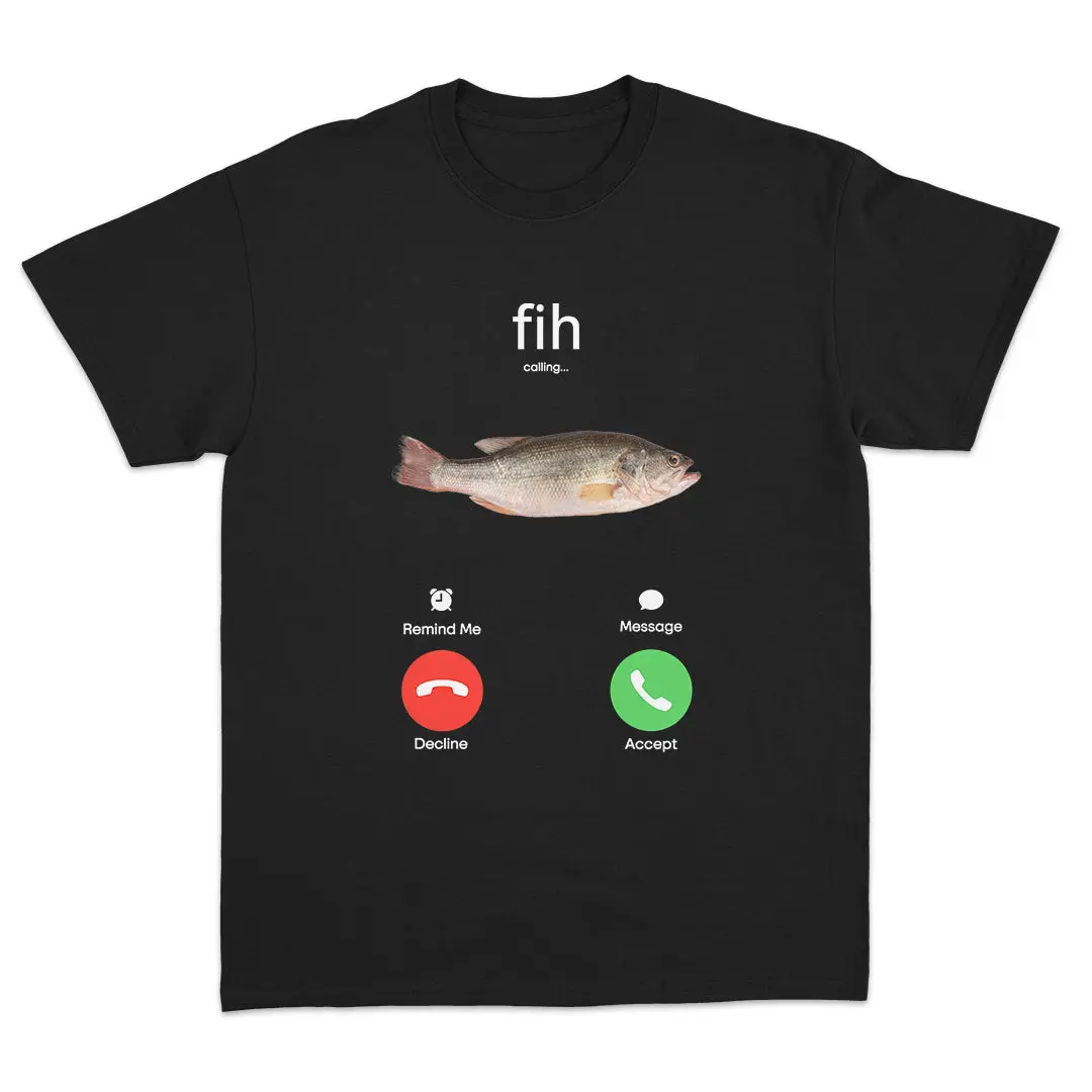 Fih Calling T-Shirt, trendy summer tee, sarcastic graphic tee, funny conversation starter shirt, retro slogan tee, minimalist funny shirt.