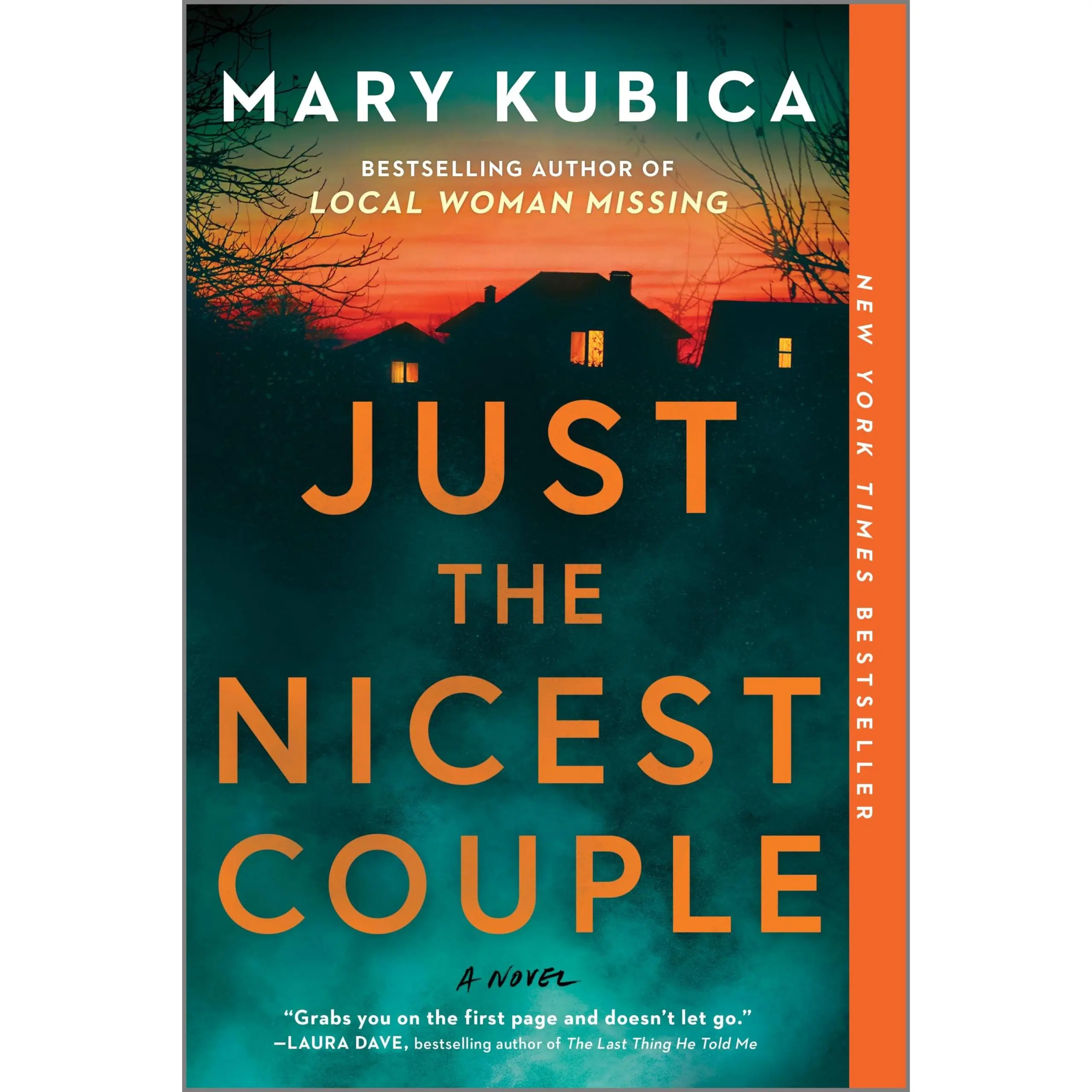 Just the Nicest Couple -- Mary Kubica - Paperback