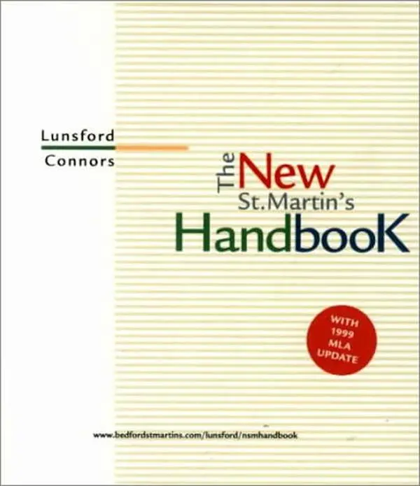 USED-The New St. Martin's Handbook: With 1999 Mla Update by Andrea Lunsford (Paperback)