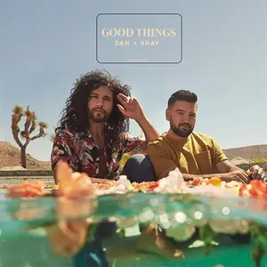Dan + Shay - Good Things  [COMPACT DISC - CD]