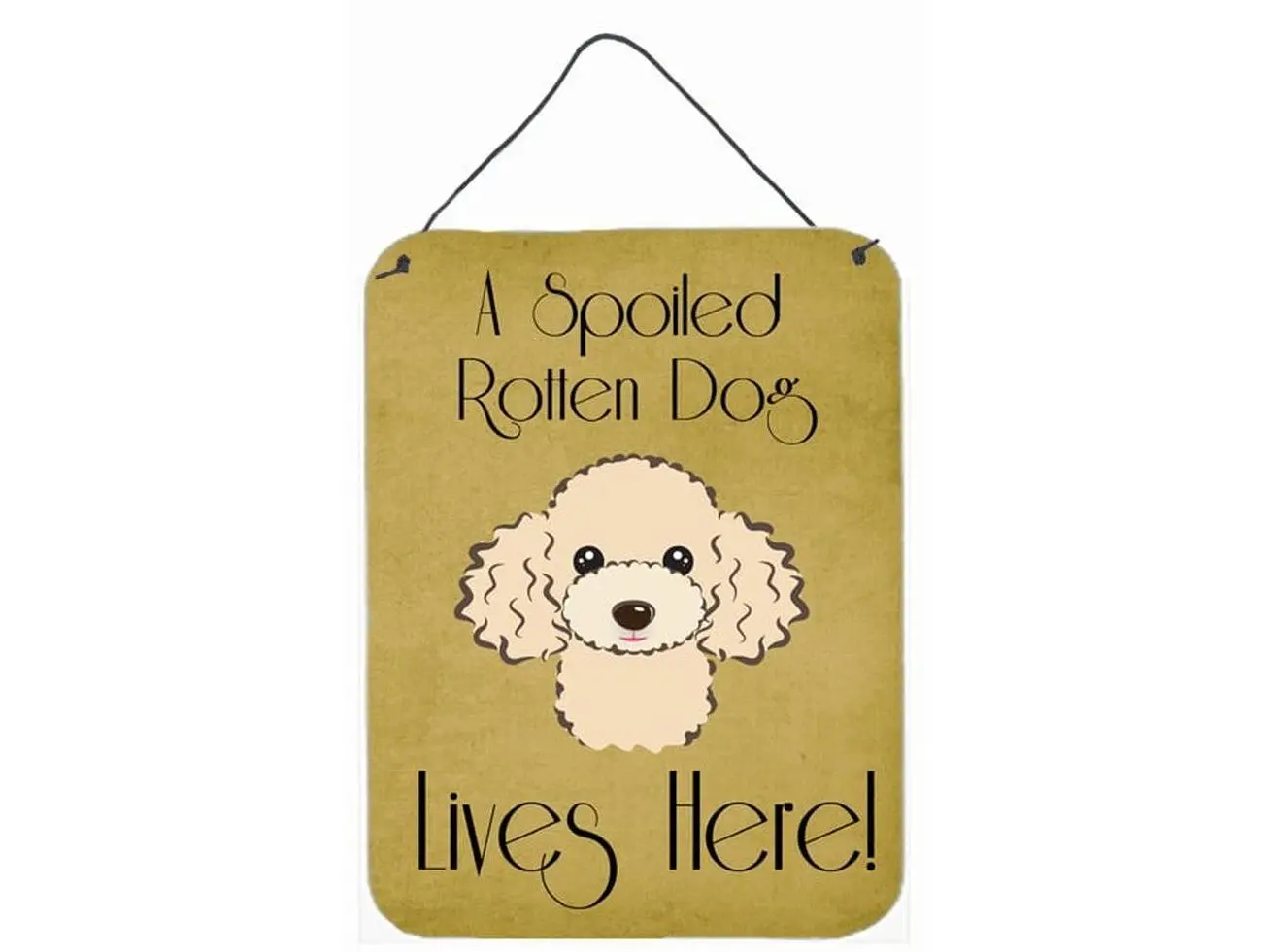 Carolines Treasures BB1506DS1216 Buff Poodle "Spoiled Dog Lives Here" Aluminium Wall & Door Hanging Print, Home Decor, Room Decor