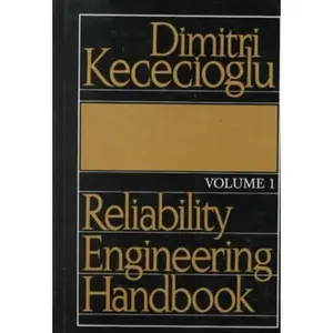 USED-Reliability Engineering Handbook (2 Volumes) by Dimitri Kececioglu (Hardcover)