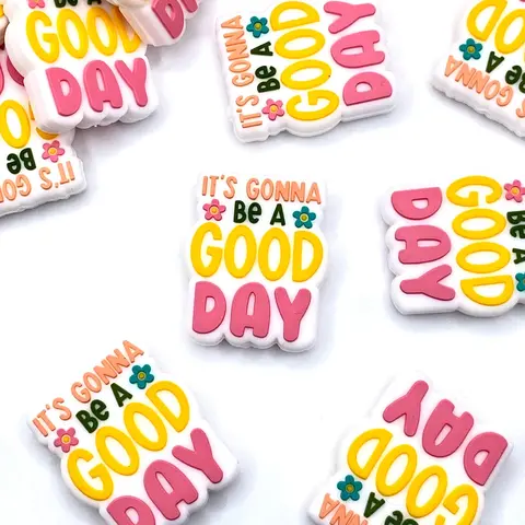 1pc It's Gonna Be A Good Day Silicone Focal Beads | Inspirational Beads for Crafting & Beading