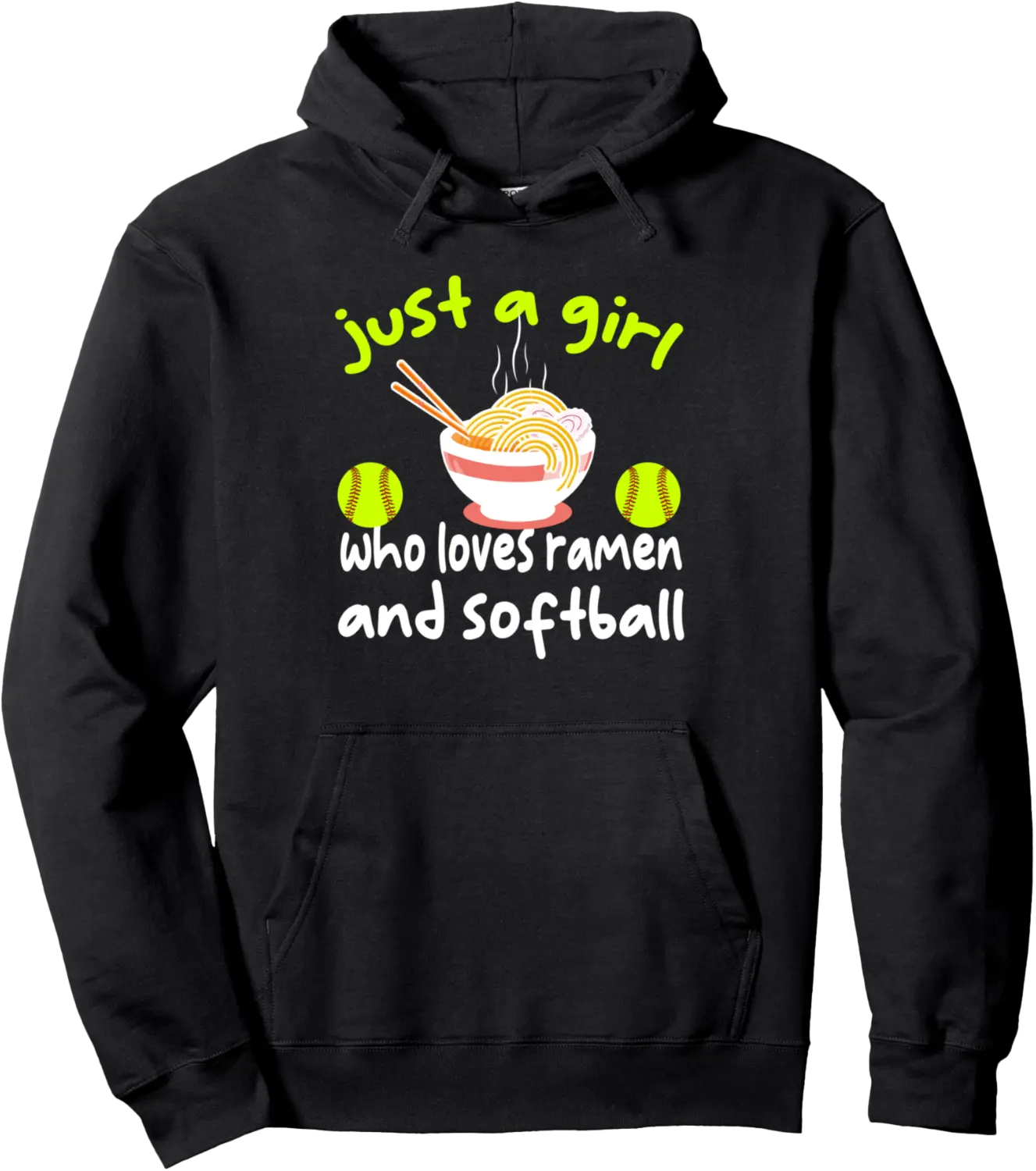 Just A Girl Who Loves Ramen And Softball Funny Softball Love Pullover Hoodie - Janessaho Shop 61B09YV688HY