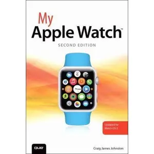 USED-My Apple Watch by Craig James Johnston (Paperback)