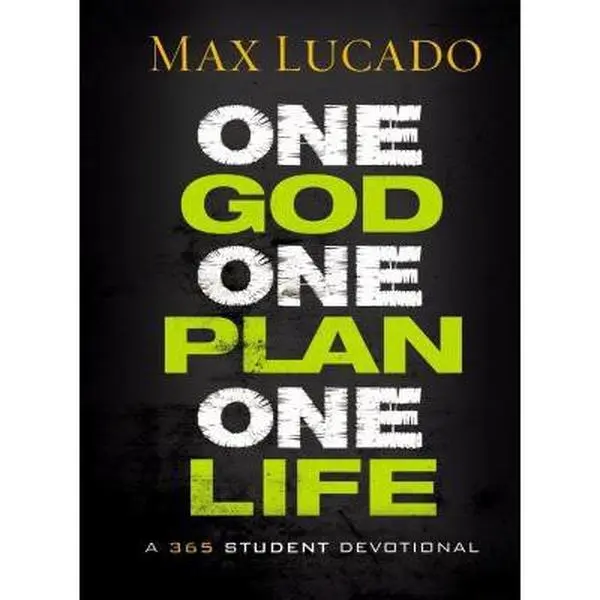 USED Book - One God, One Plan, One Life: A 365 Devotional (a Teen Devotional to Inspire Faith, Confront Social Issues, and Grow Closer to God) by Lucado, Max (Hardcover) - english