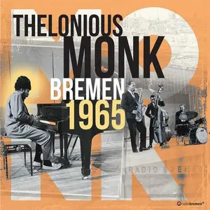 Thelonious Monk - Bremen 1965 NEW Vinyl Record 016728163514