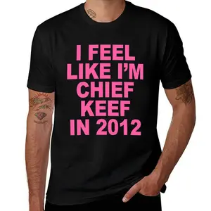 SummitRush “I Feel Like I'm Chief Keef in 2012” Pink text Graphic Print T-shirt - Funny Rap Meme T-shirt for Men, Hip Hop T-shirts, Men's Cotton Tees