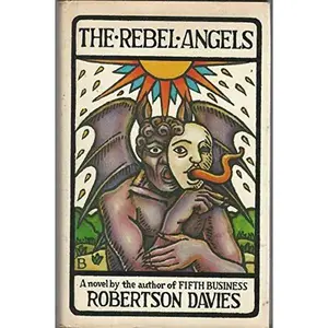 USED-The Rebel Angels (Cornish Trilogy) by Robertson Davies (Hardcover)