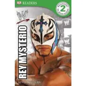 USED-DK Reader Level 2 WWE: Rey Mysterio (DK Readers) by BradyGames (Paperback)
