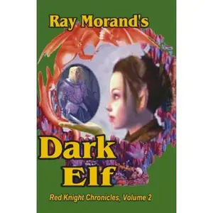 USED-Dark Elf: Red Knight Chronicles, Vol. 2 by unknown author (Paperback)