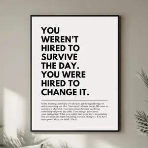 1pc Inspirational Workplace Poster - "You Were Hired to Change It" Motivational Quote - Minimalist & Office Decor - Unframed Canvas Print for Home, Office, Or Gift - Ideal For Professionals & Entrepreneurs, Office Wall Art, Highquality Print