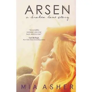 USED-Arsen: a broken love story by Asher, Mia (Paperback)