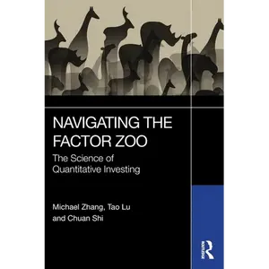 Navigating the Factor Zoo: The Science of Quantitative Investing - Paperback