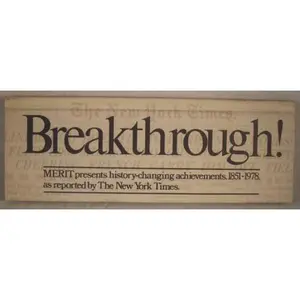 USED-Breakthrough! MERIT presents history-changing achievements, 1851-1978 as reported by the New York Times by Merit (Hardcover)