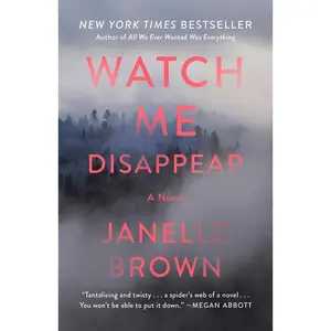 USED-Watch Me Disappear by Brown, Janelle (Paperback)