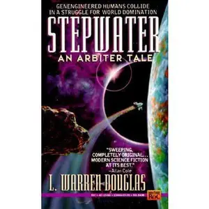 USED-Stepwater: An Arbiter Tale (Arbiter Tales) by L. Warren Douglas (Unknown)