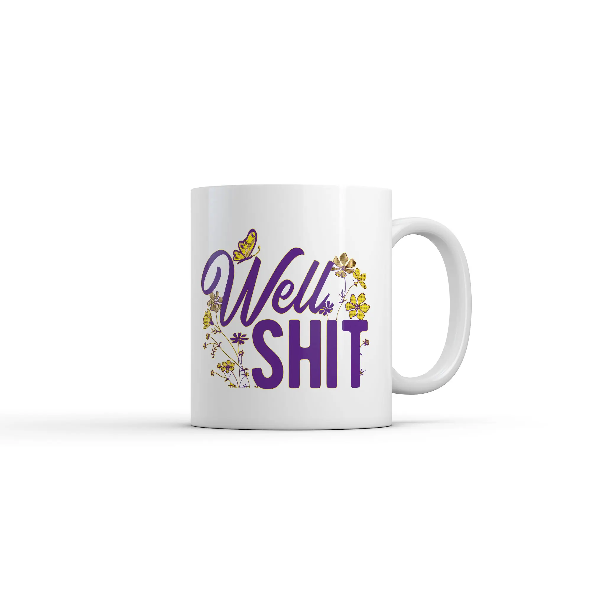 Well Shit Mug Funny Sarcastic Flower Graphic Novelty Coffee Cup - 11oz Funny Coffee Mugs Ceramic Printed Drinkware Cup