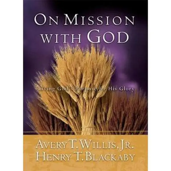 USED Book - On Mission with God: Living God's Purpose for His Glory by Henry T. Blackaby (Hardcover) - english