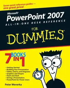 USED-PowerPoint 2007 All-in-One Desk Reference For Dummies by Peter Weverka (Paperback)