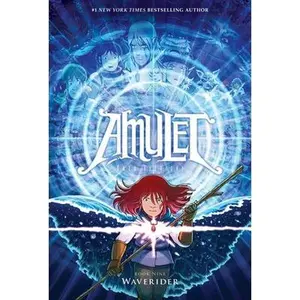 Waverider: A Graphic Novel (Amulet #9) by Kibuishi, Kazu