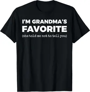 100% Cotton I'm Grandma's Favorite She Told Me Not to Tell You Christmas Vintage Casual T-Shirt
