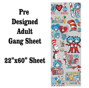 Adult Suess DTF Transfer Gang Sheet | 22" wide x 60" long DTF Gang Sheet | Ready to Press Tshirt Transfers