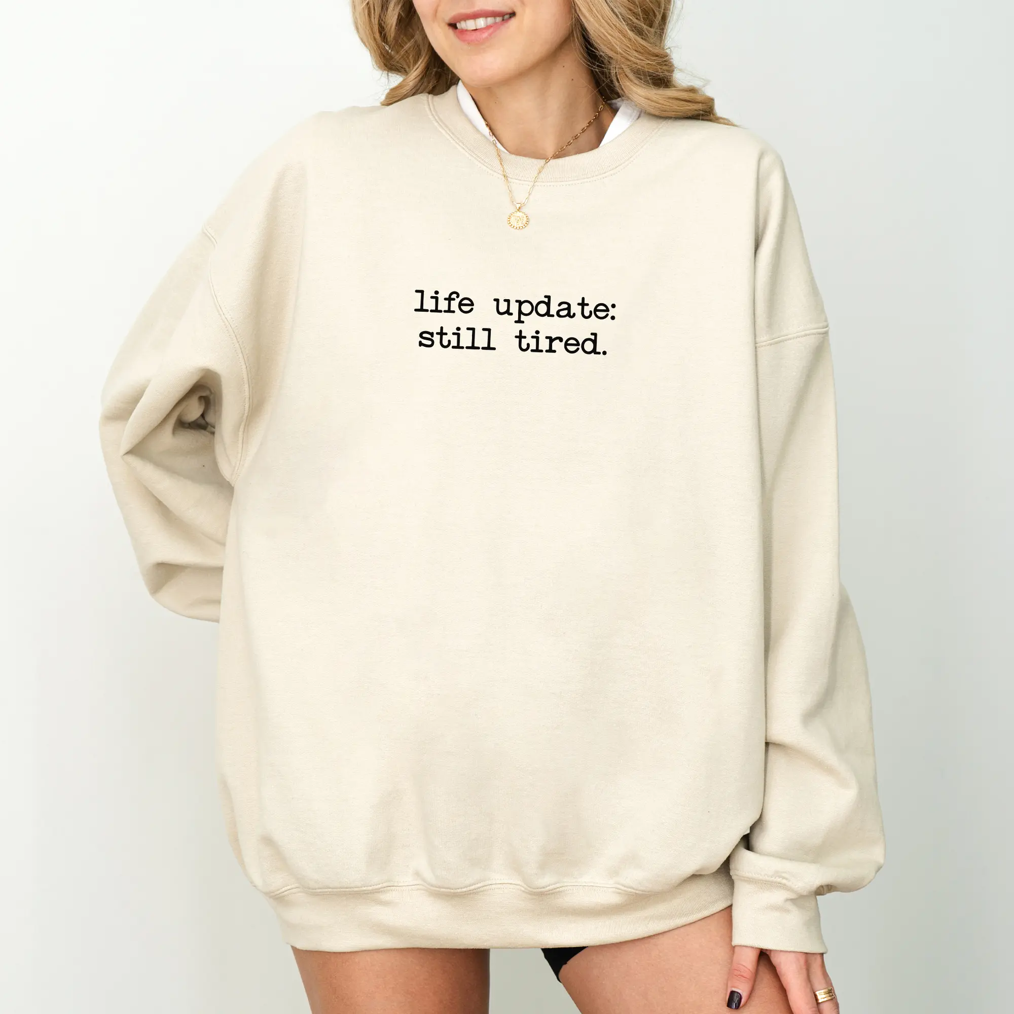 Life Update Still Tired Sweatshirt, Funny Always Tired Crewneck, Forever Tired Sweaters, Adult Humor Shirt, Lazy Gift Ideas for Her, Long Sleeve Pullover Womenswear, Comfy Casual Women's Tops