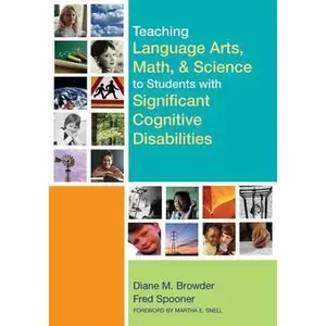 USED-Teaching Language Arts, Math, and Science to Students with Significant Cognitive Disabilities by Browder Ph.D., Diane (Paperback)